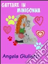 Gattare in minigonna. E-book. Formato EPUB ebook