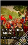 All's Well That Ends Well (new classics). E-book. Formato EPUB ebook