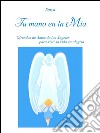 Tu mano en la mia. E-book. Formato PDF ebook