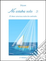 No estaba solo - 2º -. E-book. Formato PDF ebook