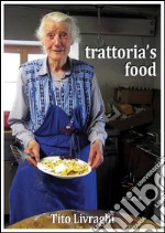 Trattoria's food. E-book. Formato EPUB ebook