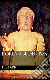 Korean buddhism. E-book. Formato EPUB ebook