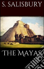 The mayas. E-book. Formato EPUB ebook