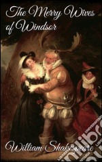 The Merry Wives of Windsor (new classics). E-book. Formato EPUB ebook