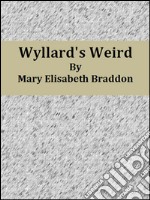 Wyllard's weird. E-book. Formato EPUB ebook