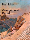 Orangen und datteln. E-book. Formato EPUB ebook