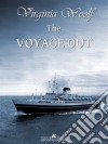 The Voyage Out. E-book. Formato Mobipocket ebook