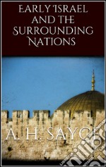 Early Israel and the surrounding nations. E-book. Formato EPUB ebook