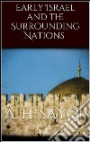 Early Israel and the surrounding nations. E-book. Formato EPUB ebook