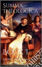 Summa Theologica Book I. E-book. Formato Mobipocket ebook