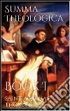 Summa Theologica Book I. E-book. Formato Mobipocket ebook di Saint Aquinas Thomas