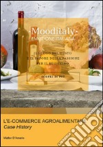 L'E-COMMERCE AGROALIMENTARE. Case History. E-book. Formato EPUB ebook