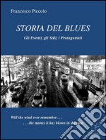 Storia del blues. E-book. Formato Mobipocket ebook