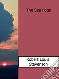 The sea fogs. E-book. Formato Mobipocket ebook