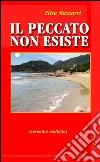 Il peccato non esiste. E-book. Formato Mobipocket ebook di Elisa Mazzarri