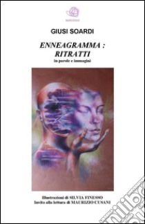 Enneagramma e Poesia : Ritratti. E-book. Formato Mobipocket ebook di Giusi Soardi