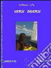 Versi diversi. E-book. Formato EPUB ebook