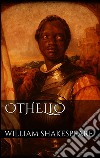 Othello, the moor of Venice. E-book. Formato EPUB ebook