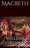 Macbeth von William Shakespeare. E-book. Formato EPUB ebook