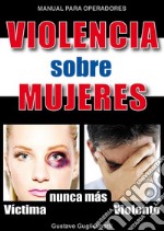 Violencia contra mujeres. E-book. Formato PDF ebook