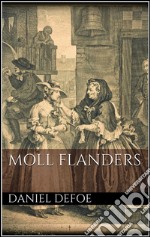 Moll Flanders. Ediz. francese. E-book. Formato EPUB ebook