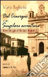 Dal convegno a una singolare avventura. E-book. Formato EPUB ebook di Maria Bugliarisi