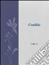 Candide. E-book. Formato EPUB ebook