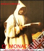 O'Monaciell. E-book. Formato EPUB ebook