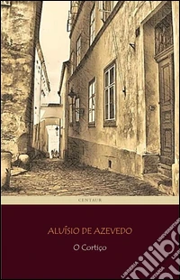 O cortiço. E-book. Formato Mobipocket ebook