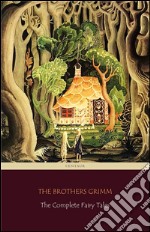 The Complete Fairy Tales [200 Fairy Tales and 10 Children&apos;s Legends] (Centaur Classics). E-book. Formato Mobipocket ebook