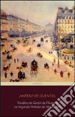 Tendências gerais da filosofia na segunda metade do século XIX. E-book. Formato EPUB