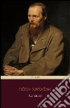 Os Grandes Romances de Dostoiévski. E-book. Formato Mobipocket ebook di Fiódor Dostoiévski