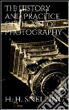 The history and practice of the art of photography. E-book. Formato EPUB ebook