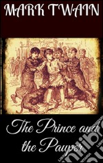 The Prince and the Pauper . E-book. Formato EPUB ebook