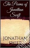 The Poems of Jonathan Swift. E-book. Formato EPUB ebook