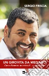 Un girovita da mediano: Come diventare un artista di ... un certo peso. E-book. Formato EPUB ebook