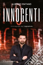 Innocenti: Vite segnate dall'ingiustizia. E-book. Formato EPUB ebook