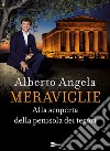 MERAVIGLIE: Alla scoperta della penisola dei tesori. E-book. Formato EPUB ebook