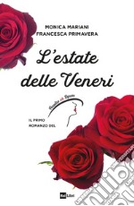 L’estate delle Veneri. E-book. Formato EPUB