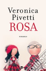 ROSA. E-book. Formato EPUB ebook