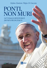 Ponti, non muri. E-book. Formato EPUB ebook