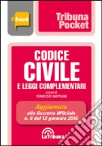 Codice civile e leggi complementari. E-book. Formato EPUB ebook