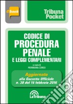 Codice di procedura penale e leggi complementari. E-book. Formato EPUB ebook