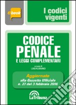 Codice penale e leggi complementari. E-book. Formato EPUB ebook