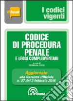 Codice di procedura penale e leggi complementari. E-book. Formato EPUB ebook