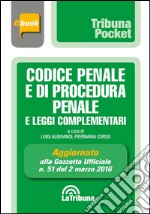 Codice penale e di procedura penale e leggi complementari. E-book. Formato EPUB ebook