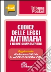 Codice delle leggi antimafia e norme complementari: Edizione 2017 Collana Pocket. E-book. Formato EPUB ebook di AA. VV.