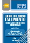 Codice del nuovo fallimento e delle altre procedure concorsuali: Edizione 2016 Collana Pocket. E-book. Formato EPUB ebook di Fernando Leonini