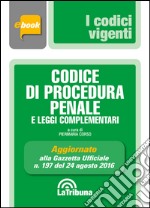 Codice di procedura penale e leggi complementari. E-book. Formato EPUB ebook