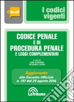 Codice penale e di procedura penale e leggi complementari. E-book. Formato EPUB ebook